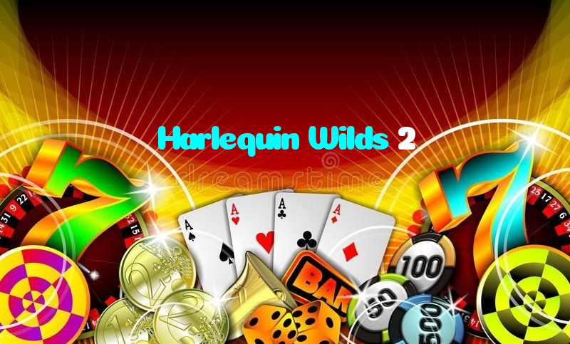 Harlequin Wilds 2